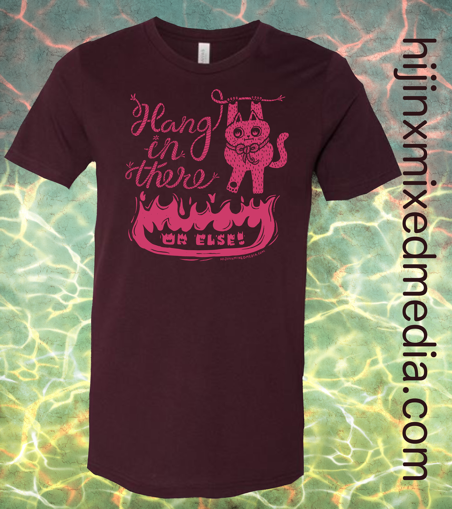 Hang In There (Or Else!) Cat Illustration Screen Printed Cotton Tee | Pink Ink on Black