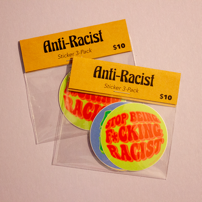 Anti-Racist Sticker 3-pack