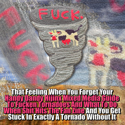 Handy Dandy Hijinx Mixed Media Guide To Fucken Tornadoes Zine