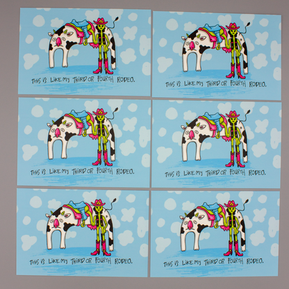 This Is Like My Third Or Fourth Rodeo 4x6 Postcard