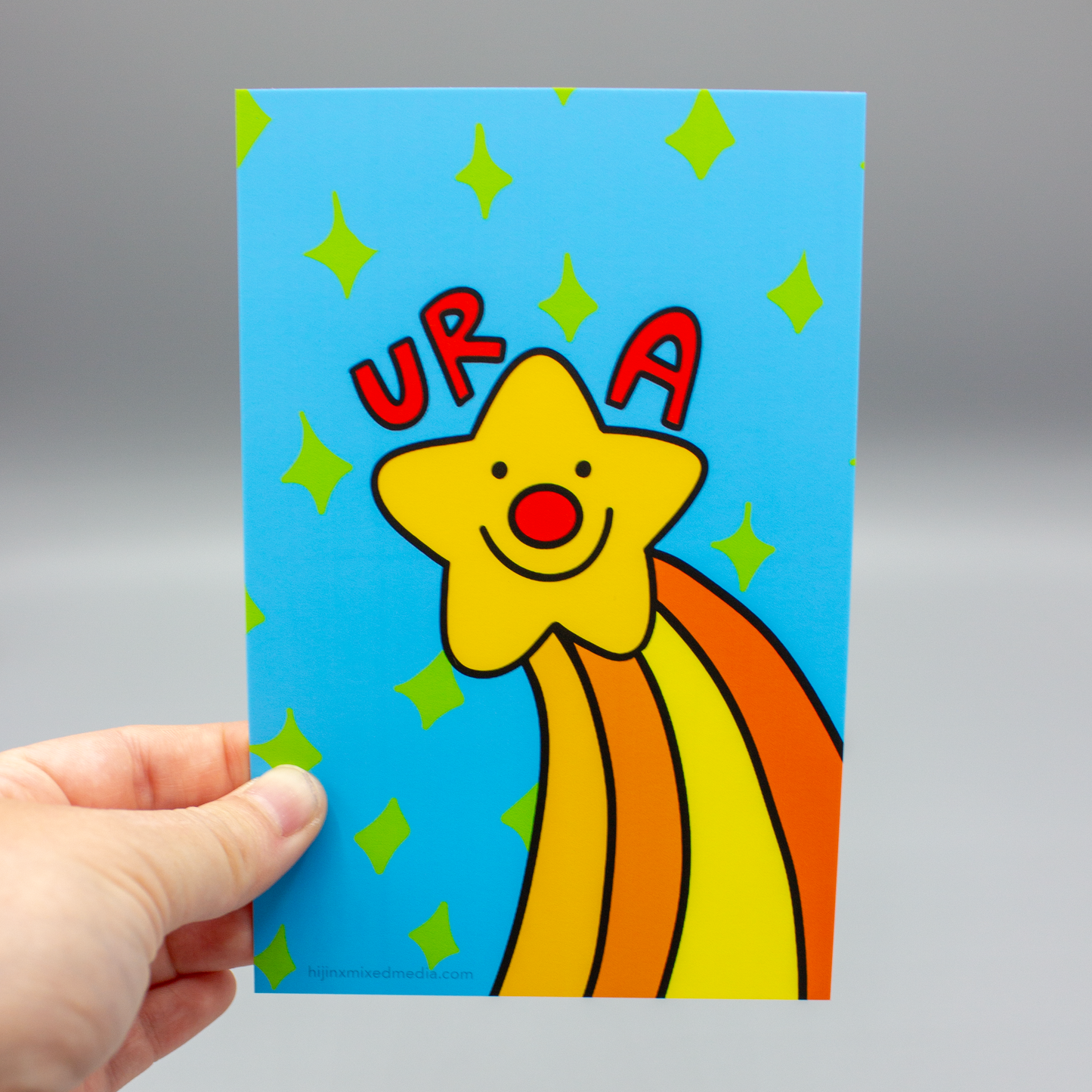 Ur A Star 4x6 Postcard