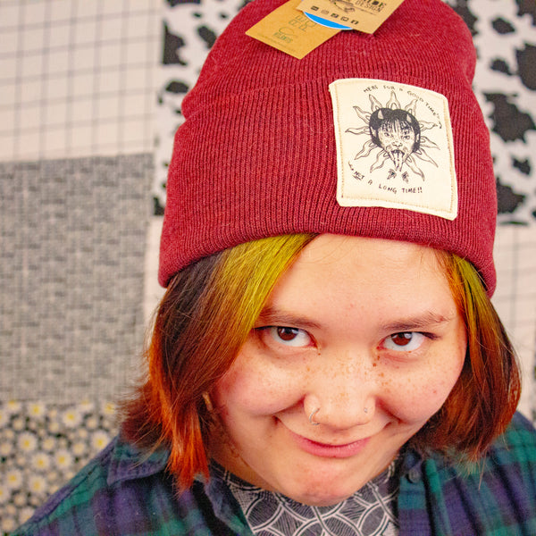 Here For A Good Time Not A Long Time Beanie | Serigraph Patch on Recycled Beanie