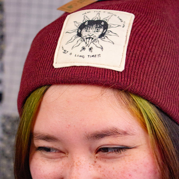 Here For A Good Time Not A Long Time Beanie | Serigraph Patch on Recycled Beanie